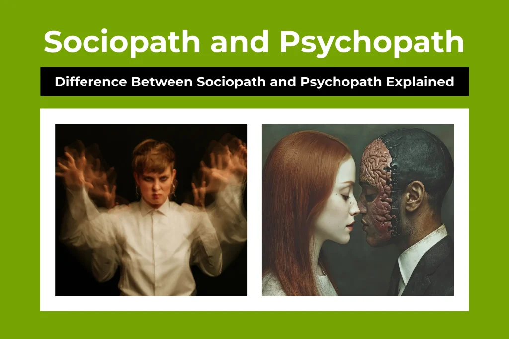 Difference Between Sociopath and Psychopath Explained