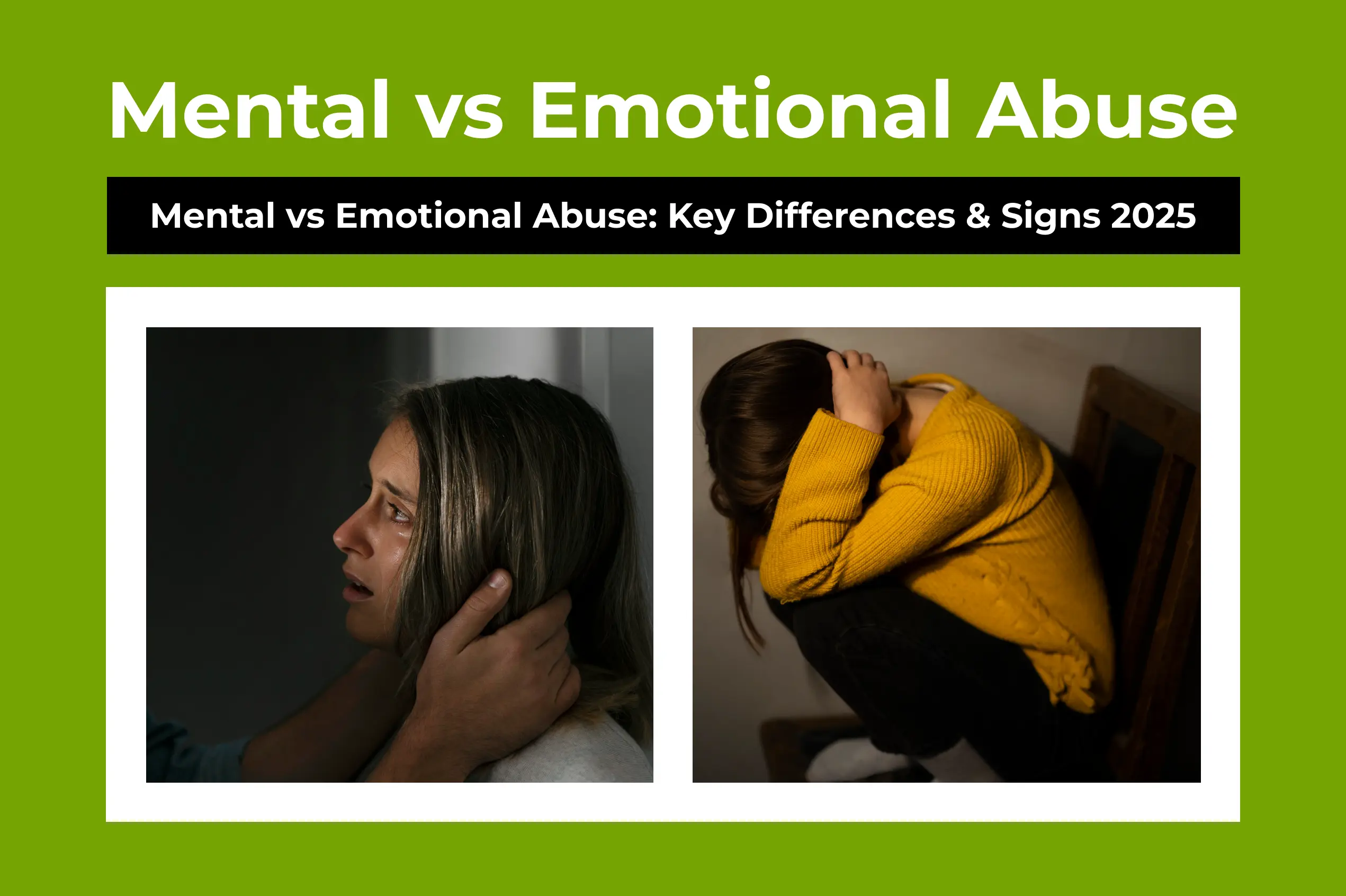 Mental vs Emotional Abuse_ Key Differences & Signs 2025